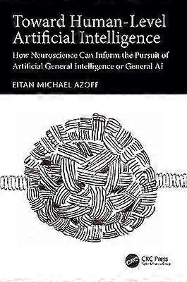 Toward Human-Level Artificial Intelligence