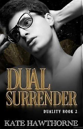 Dual surrender