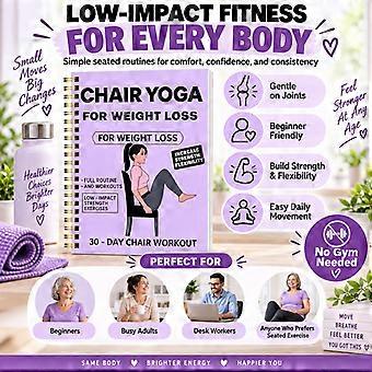 30Day Chair Yoga Workout Book, LowImpact Seated Exercise Guide, Easy Poses to Improve Balance, Strength & Flexibility for Adults With Limited Mobility