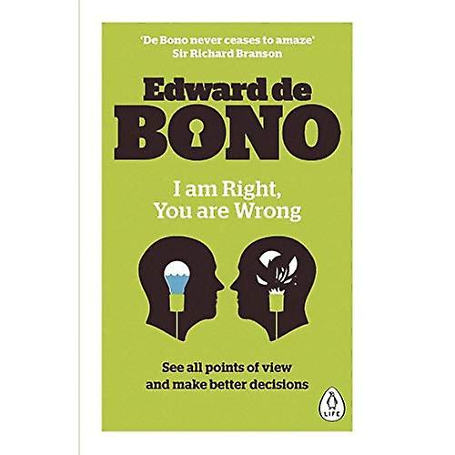 I Am Right, You Are Wrong