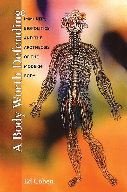 Body Worth Defending - Ed Cohen