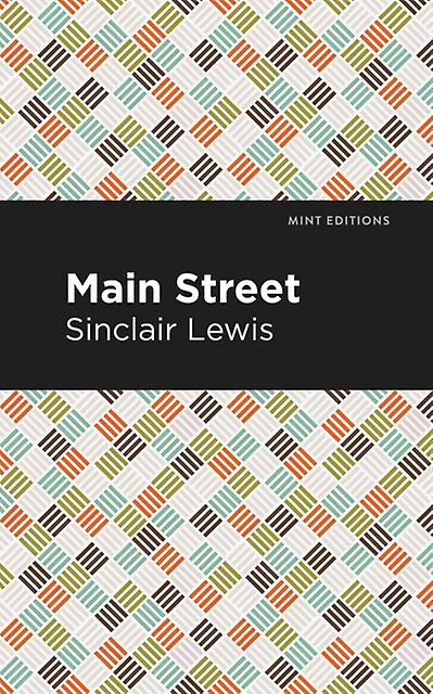 Main Street - Sinclair Lewis
