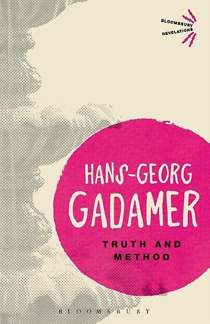 Truth And Method by HansGeorg Gadamer Paperback