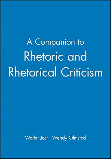 Ein Begleiter zu Rhetorik und Rhetorikkritik