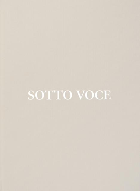Sotto Voce מאת Distributed Art Publishers Inc ספר בכריכה קשה