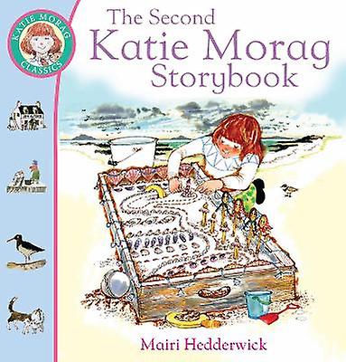 The Second Katie Morag Storybook