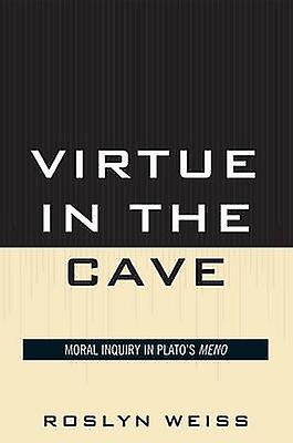 Virtue In The Cave by Roslyn Weiss Paperback Book