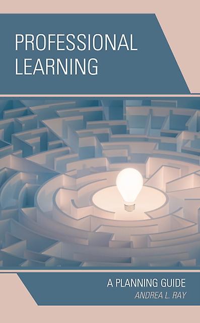 Professional Learning by Andrea L. Ray Paperback