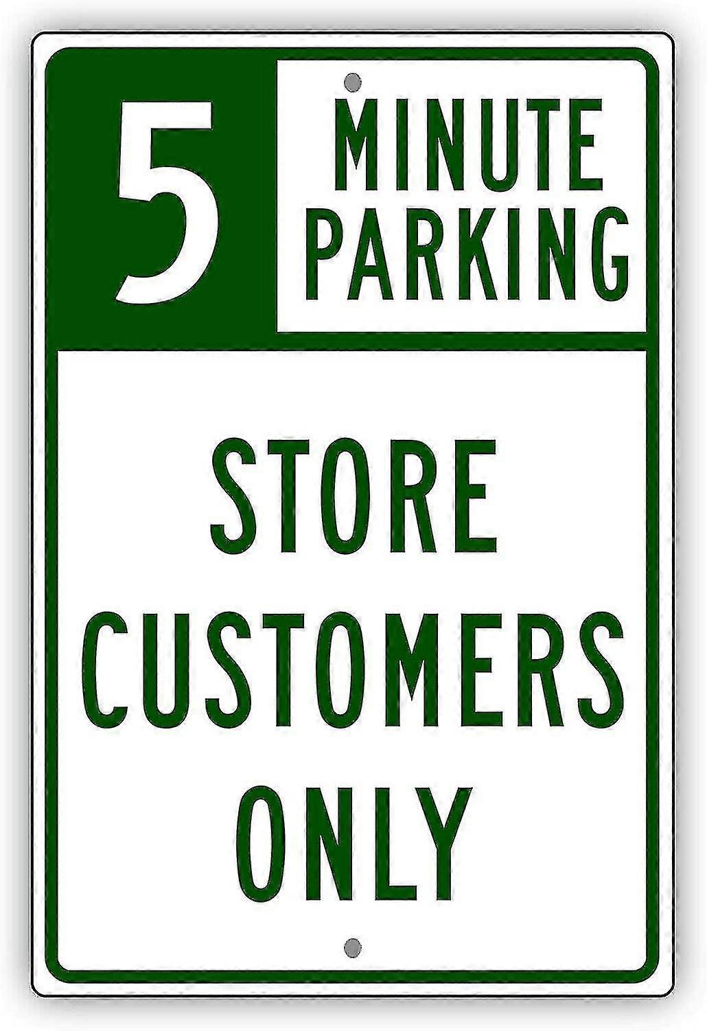 5 دقيقة وقوف السيارات متجر العملاء فقط إشعار فريد الجدة الألومنيوم علامة معدنية 8 "x12"