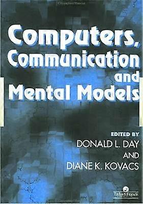 Computers Communication and Mental Models