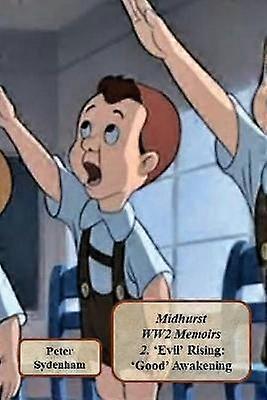Midhurst WW2 Memoires 2