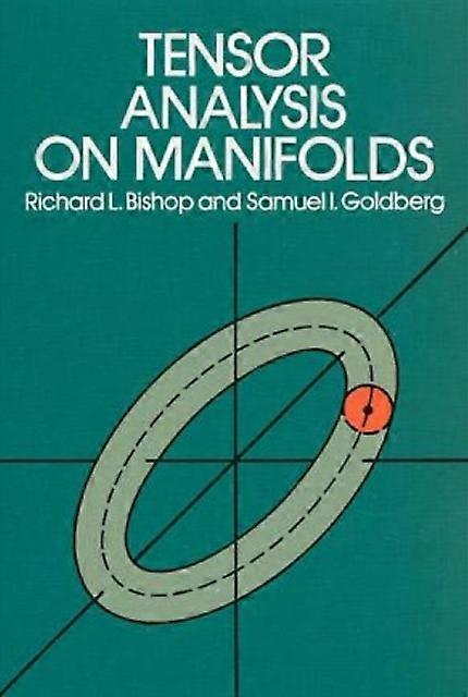 Tensor Analysis On Manifolds by Richard L. Bishop Paperback Book