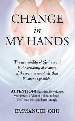 Change In My Hands