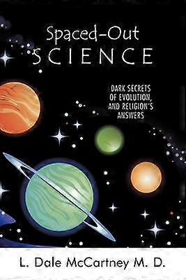 Spaced-Out Science
