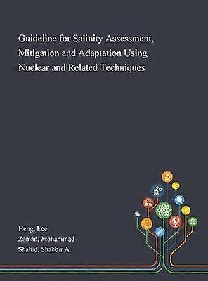 Guideline for Salinity Assessment Mitigation and Adaptation Using Nuclear and Related Techniques