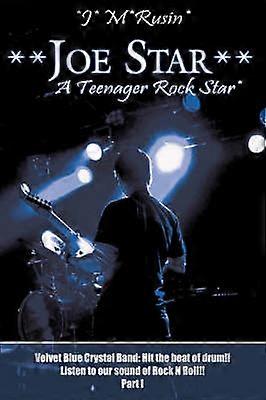 Joe Star** Une rock star adolescente*