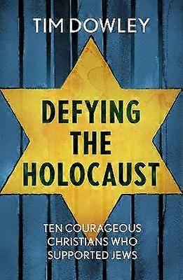 Defying the Holocaust