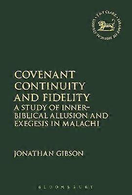 Covenant Continuity and Fidelity