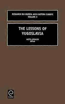 The Lessons of Yugoslavia