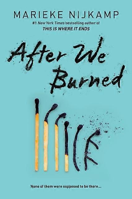 After We Burned by Marieke Nijkamp Paperback