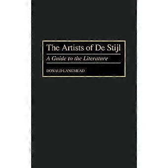 The Artists Of De Stijl A Guide To The Literature - Donald Langmead - Hardcover - en Book