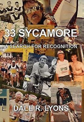 33 Sycamore A Search for Recognition