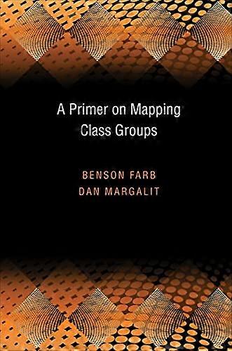 A Primer on Mapping Class Groups (PMS 49)