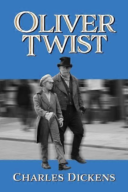 Oliver Twist - Charles Dickens