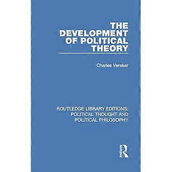 Poliittisen teorian kehitys (Routledge Library Editions: Poliittinen ajattelu ja poliittinen filosofia)