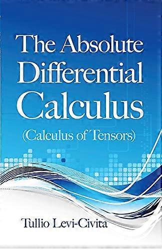 The absolute differential calculus