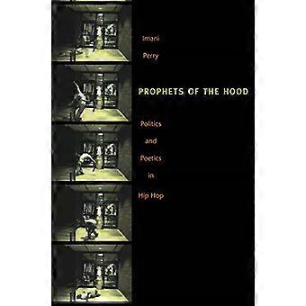 Propheten der Haube: Politik und Poetik im Hip Hop