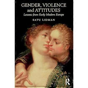 Genere, violenza e atteggiamenti: lezioni dall'Europa moderna