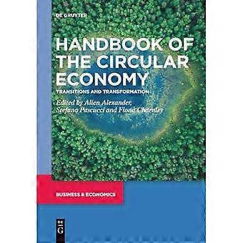 Manuel de l'économie circulaire : transitions et transformation