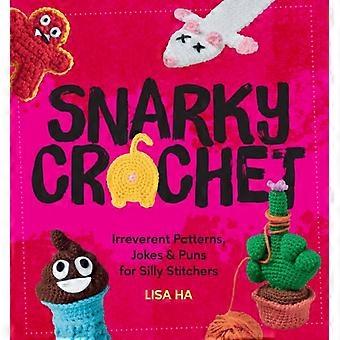 Crochet sarcastique - Lisa Ha