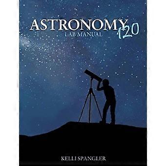 Astronomy Lm - Spangler - Paperback - en Book