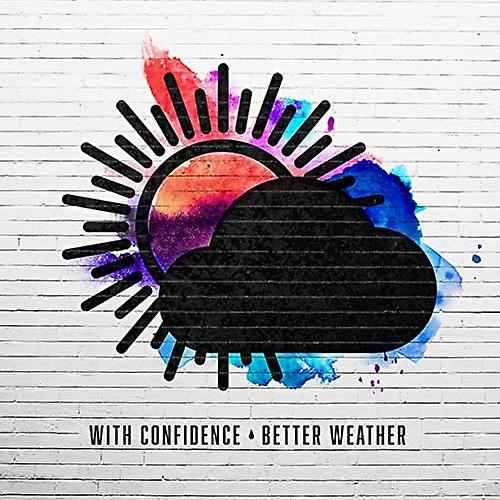 With Confidence - Better Weather [CD]