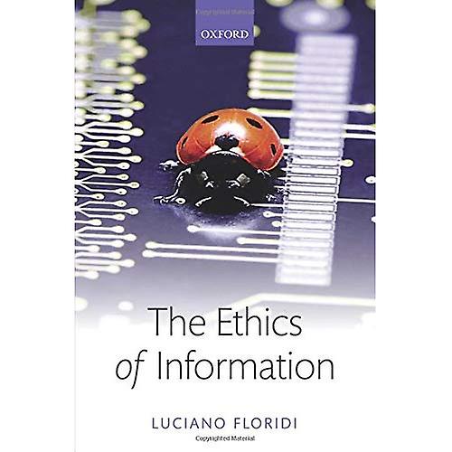The Ethics of Information