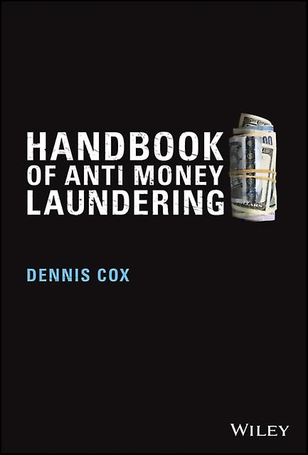 Handbook Of Antimoney Laundering by Dennis Cox Paperback Book