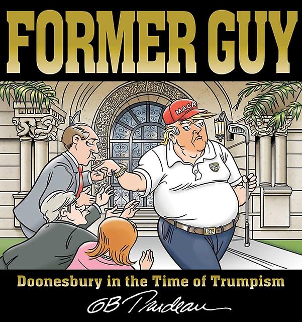 Former Guy by G. B. Trudeau Paperback Book
