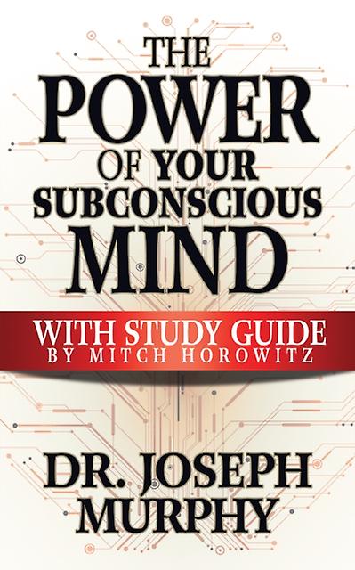 The Power Of Your Subconscious Mind With Study Guide by Joseph Murphy Paperback Book