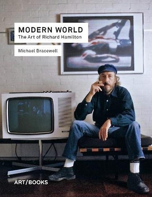 Modern World by Michael Bracewell Hardback Book