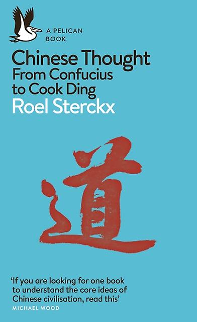Chinese Thought by Roel Sterckx Paperback Book