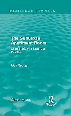 The Suburban Apartment Boom