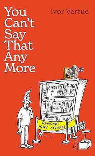 You Cant Say That Any More by Bruno Vincent Hardback Book