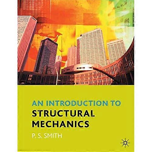 An Introduction to Structural Mechanics