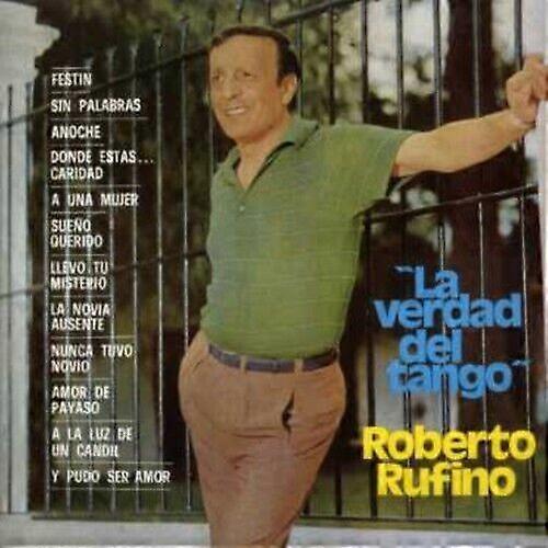 Roberto Rufino La Verdad Del Tango CD