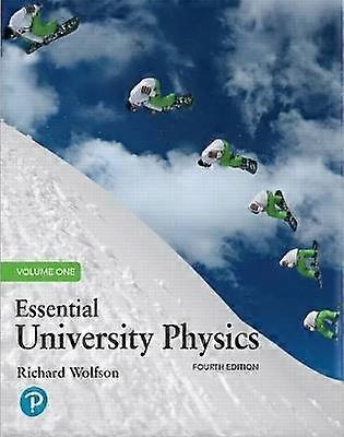 Essential University Physics Volume 1