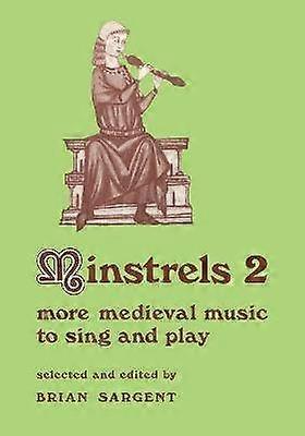 Minstrels 2
