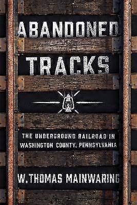 Abandoned Tracks