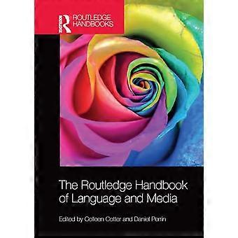 The Routledge Handbook of Language and Media